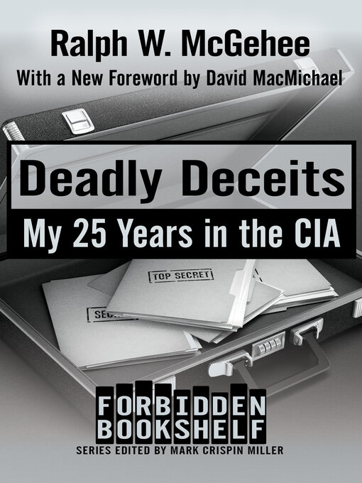 Title details for Deadly Deceits by Ralph W.  McGehee - Available